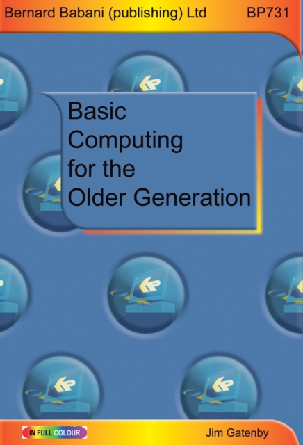 Basic Computing for the Older Generation - Jim Gatenby
