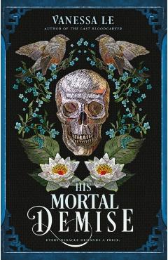 His Mortal Demise - Vanessa Le