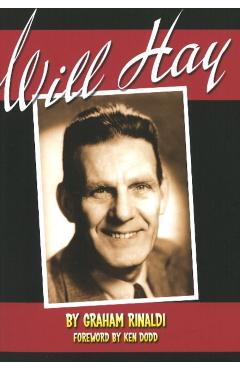 Will Hay - Graham Rinaldi