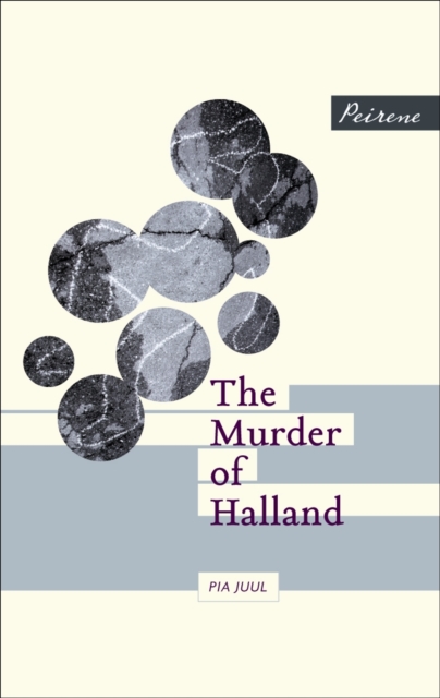 Murder of Halland - Pia Juul