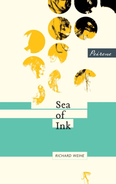 Sea of Ink - Richard Weihe