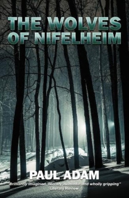 Wolves of Nifelheim - Paul Adam