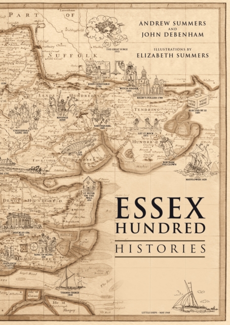 Essex Hundred Histories - Andrew|debenham Summers