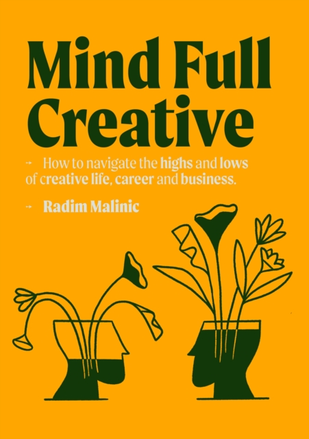 Mindful Creative - Radim Malinic