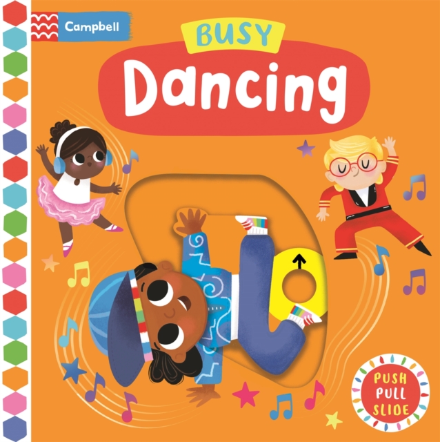 Busy Dancing - Campbell Books