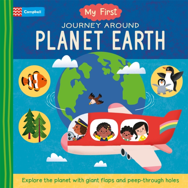 My First Journey Around Planet Earth - Campbell Books