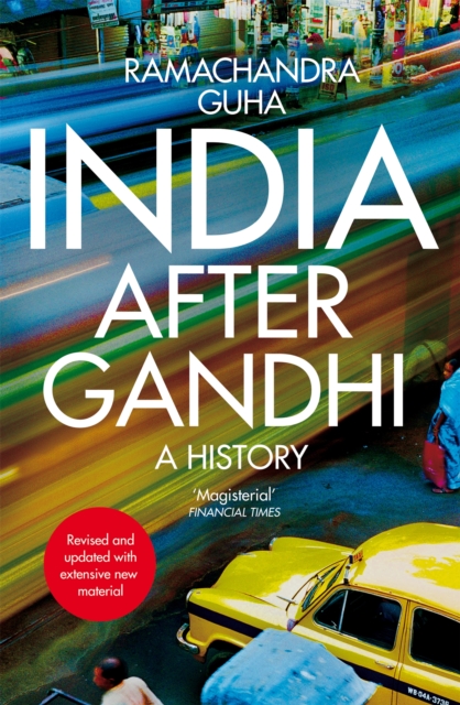 India After Gandhi - Ramachandra Guha