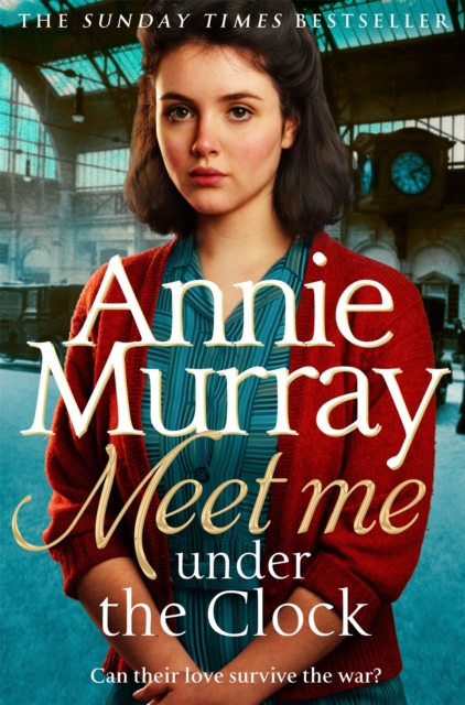 Meet Me Under the Clock - Annie Murray