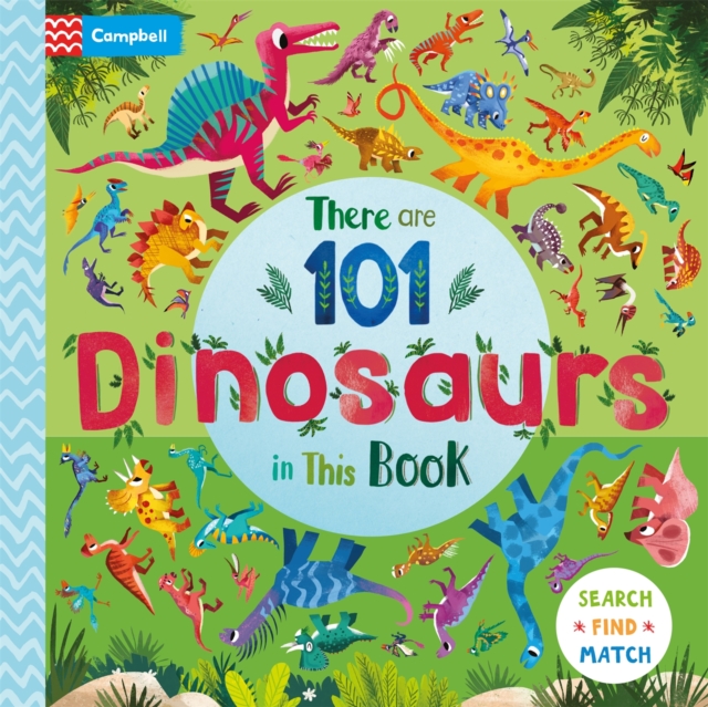 There are 101 Dinosaurs in This Book - Campbell Books