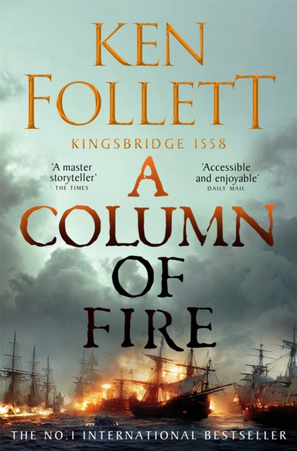 Column of Fire - Ken Follett