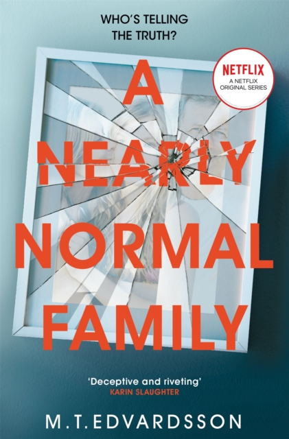 Nearly Normal Family - M. T. Edvardsson