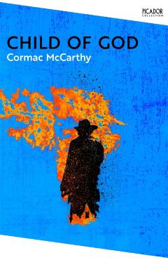 Poza produsului Child of God - Cormac Mccarthy