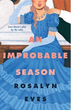 Coperta cărții 'Improbable Season - Rosalyn Eves'