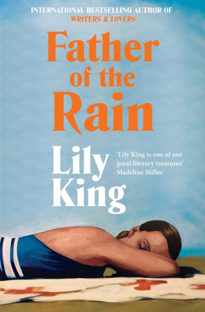 Father of the Rain - Lily King