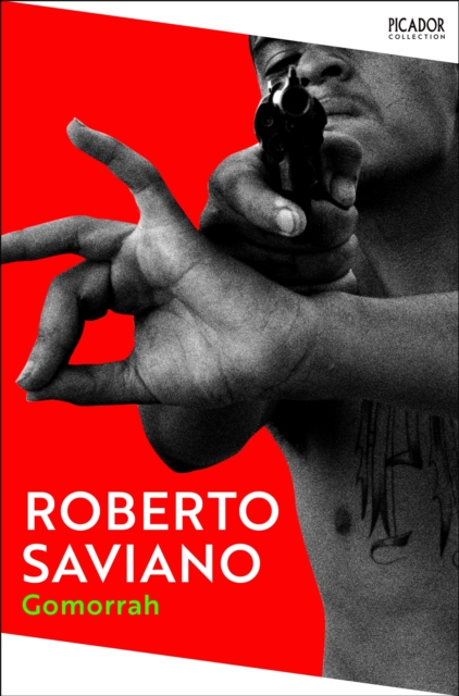 Gomorrah - Roberto Saviano