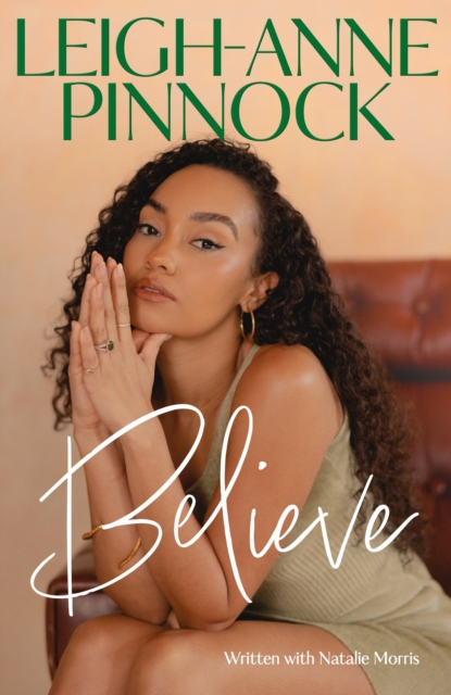 Believe - Leigh-anne Pinnock