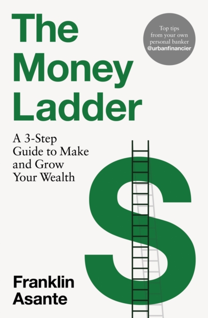 Money Ladder - Franklin Asante