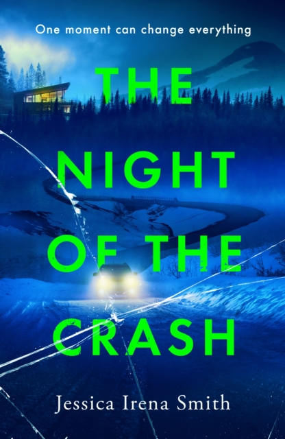 Night of the Crash - Jessica Irena Smith