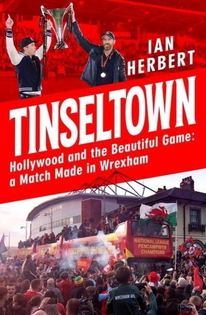 Tinseltown - Ian Herbert