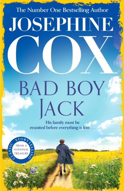 Bad Boy Jack - Josephine Cox