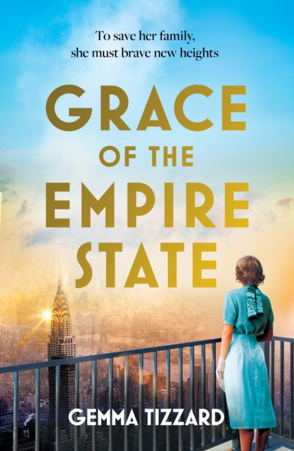 Grace of the Empire State - Gemma Tizzard