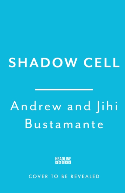 Shadow Cell - Andrew|bustamante Bustamante