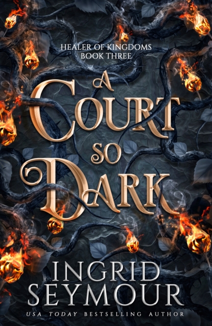 Court So Dark - Ingrid Seymour