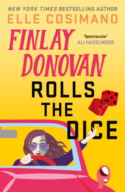 Finlay Donovan Rolls the Dice - Elle Cosimano