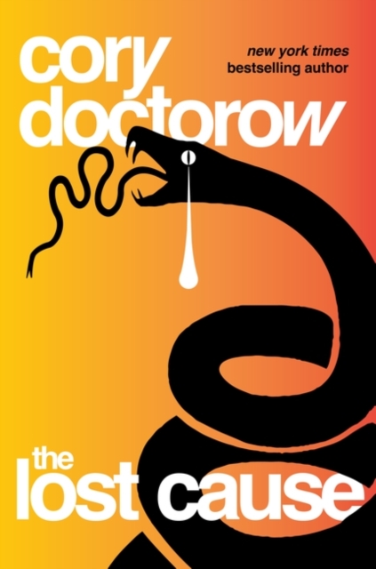 Lost Cause - Cory Doctorow