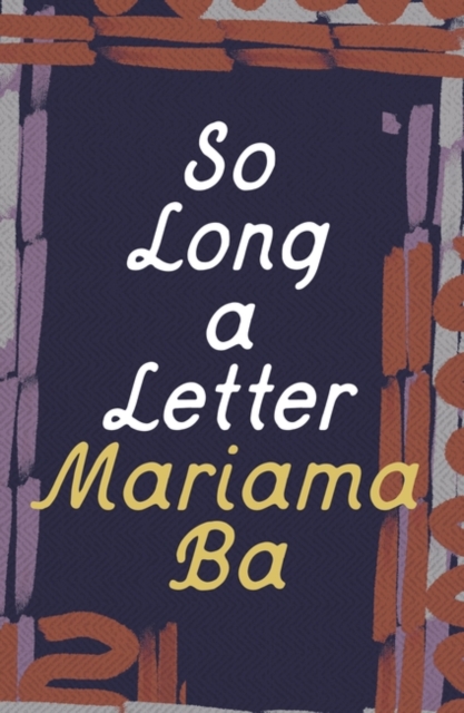 So Long a Letter - Mariama Ba