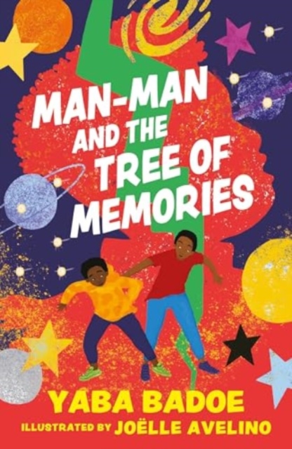 Man-Man and the Tree of Memories - Yaba Badoe