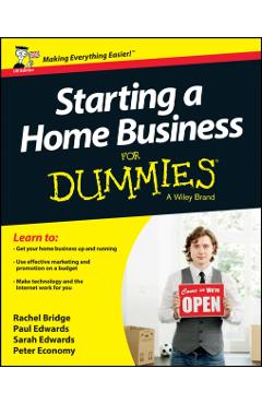 Coperta cărții 'Starting a Home Business For Dummies - Rachel Bridge'
