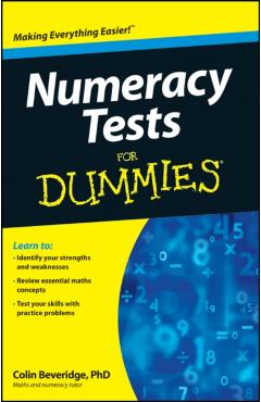 Coperta cărții 'Numeracy Tests For Dummies - Colin Beveridge'