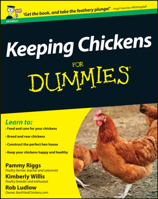 Keeping Chickens For Dummies - Pammy (farmer And Columnist)|willis Riggs