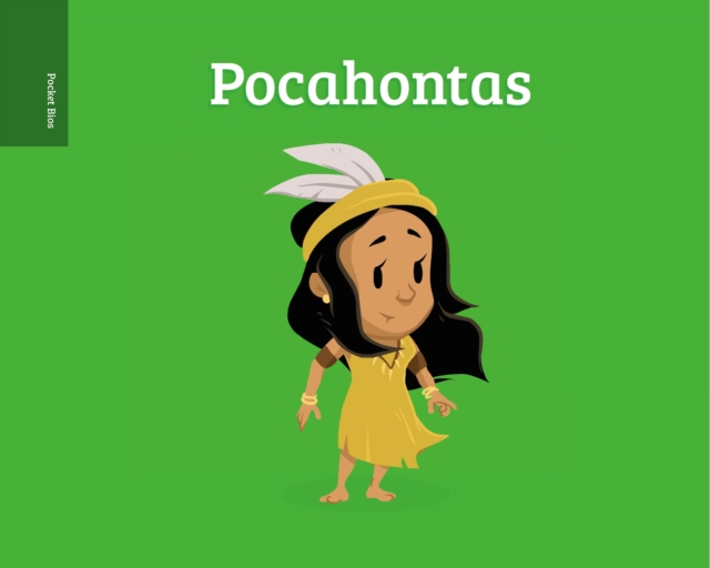 Pocket Bios: Pocahontas - Al Berenger