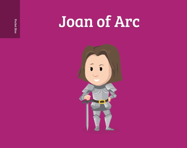 Pocket Bios: Joan of Arc - Al Berenger