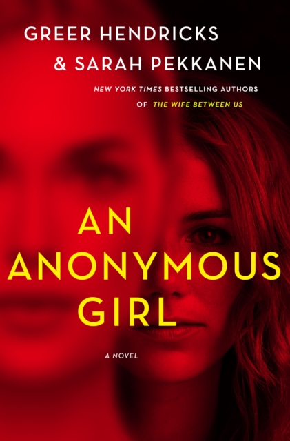 Anonymous Girl - Greer|pekkanen Hendricks