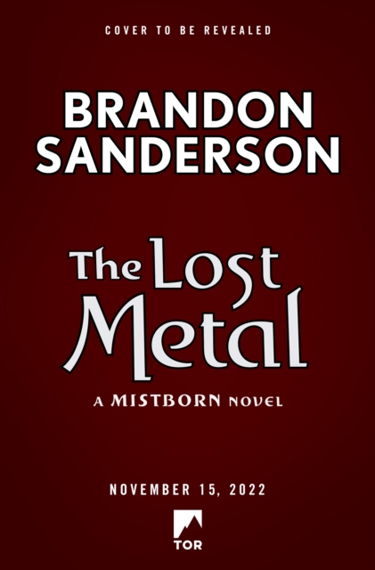 Lost Metal - Brandon Sanderson