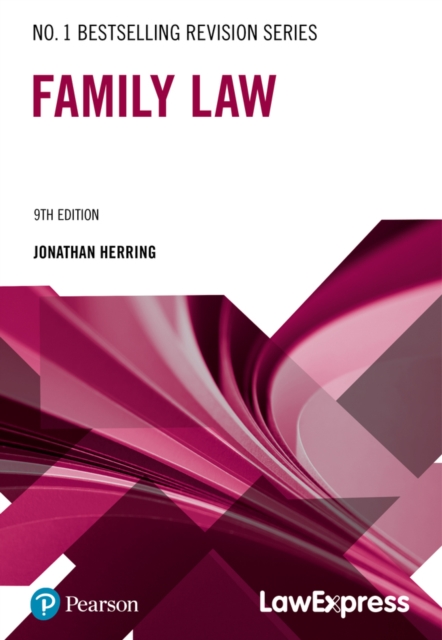 Law Express Revision Guide: Family Law - Jonathan Herring