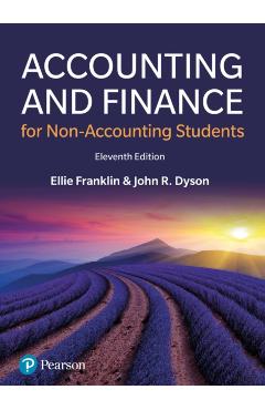 Coperta cărții 'Accounting and Finance for Non-Accounting Students - Ellie|dyson Franklin'