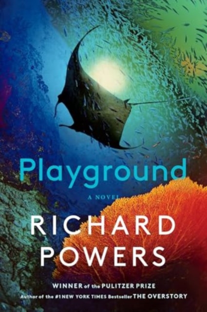 Playground - Richard Powers