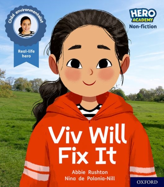 Hero Academy Non-fiction: Oxford Level 2, Red Book Band: Viv Will Fix It - Abbie Rushton