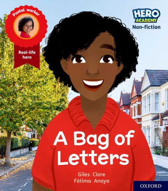 Hero Academy Non-fiction: Oxford Level 4, Light Blue Book Band: A Bag of Letters - Giles Clare