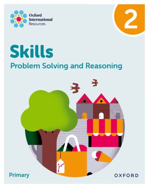 Oxford International Skills: Problem Solving and Reasoning: Practice Book 2 - Morrison| 