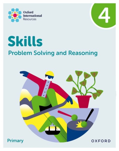 Oxford International Skills: Problem Solving and Reasoning: Practice Book 4 - Morrison| 