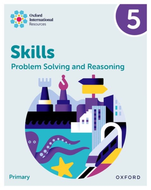 Oxford International Skills: Problem Solving and Reasoning: Practice Book 5 - Morrison| 