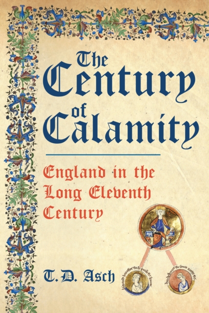 Century of Calamity - T.d. Asch