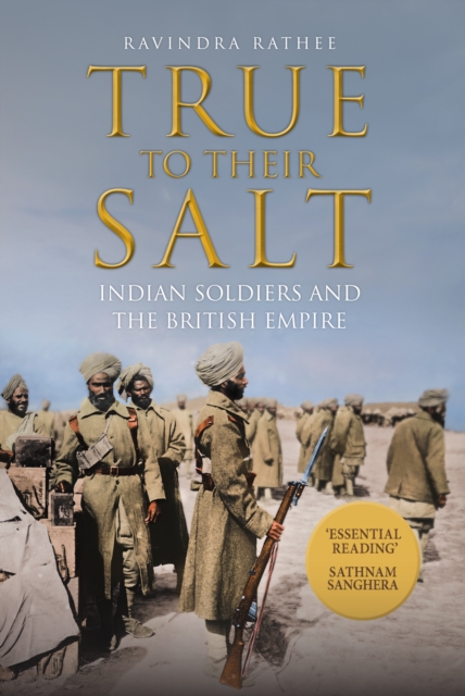 True to Their Salt - Ravindra Rathee