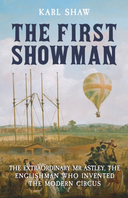 First Showman - Karl Shaw