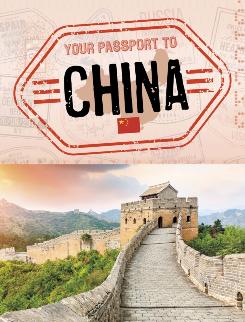 Your Passport to China - Douglas Hustad